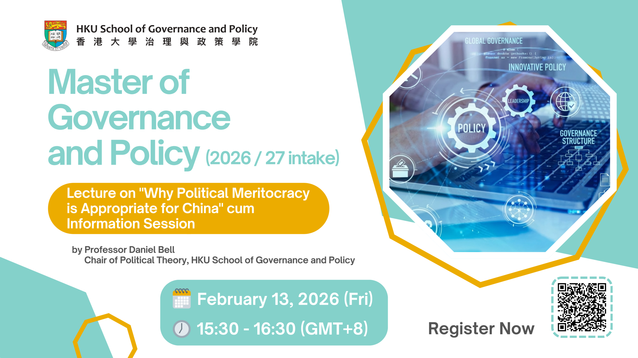 Online Lecture on “Why Political Meritocracy is Appropriate for China” cum Information Session for Master of Governance and Policy (MGP) – 2026/27 Intake